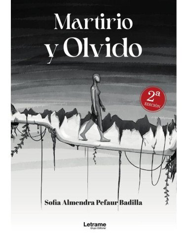 Martirio y Olvido