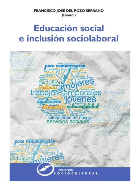 Educación social e inclusión sociolaboral