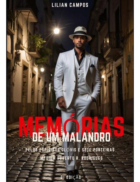 Memorias De Um Malandro