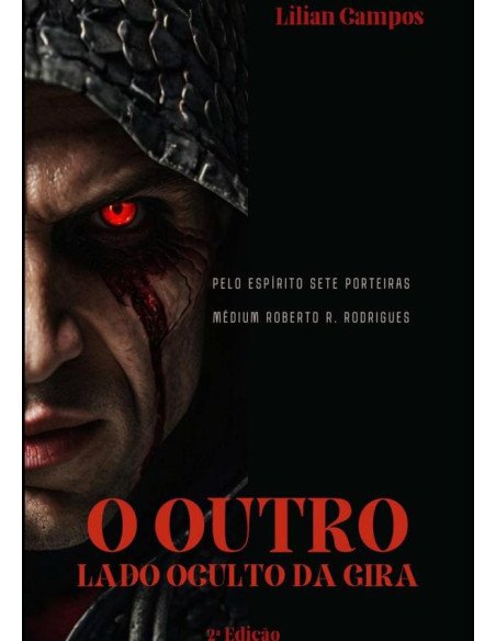 O Outro Lado Oculto Da Gira