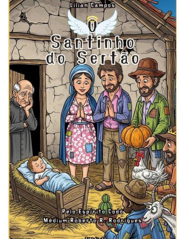 O Santinho Do Sertão