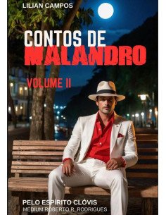 Contos De Malandro:Volume II