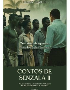 Contos De Senzala:Volume II