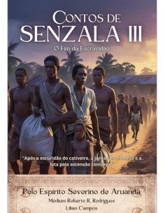 Contos De Senzala:III