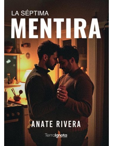 La séptima mentira