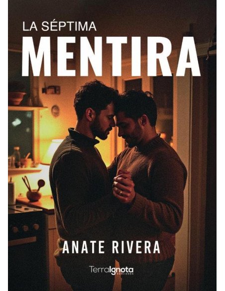 La séptima mentira