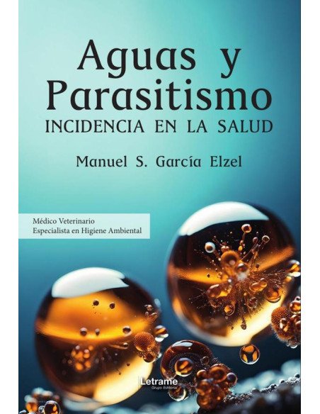 Aguas y parasitismo:Incidencia en la salud