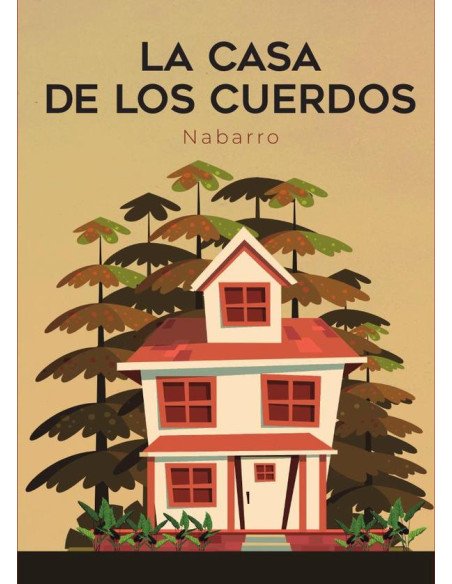 La casa de los cuerdos