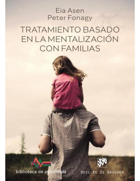 Tratamiento basado en la mentalización con familias