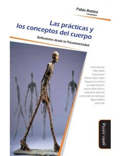 Las prácticas y los conceptos del cuerpo:Reflexiones desde la Psicomotricidad
