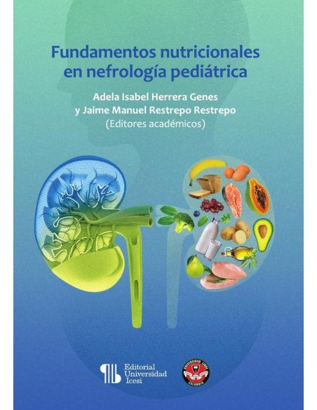 Fundamentos nutricionales en nefrología pediátrica