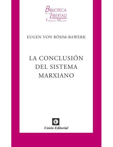 La conclusión del sistema marxiano