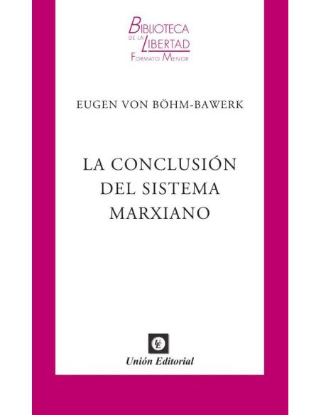 La conclusión del sistema marxiano