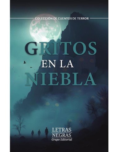 Gritos en la niebla