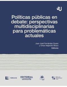 Políticas públicas en debate:perspectivas multidisciplinarias para problemáticas actuales