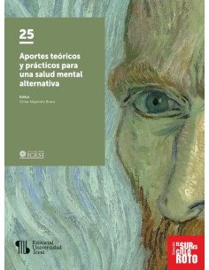 Aportes teóricos y prácticos para una salud mental alternativa