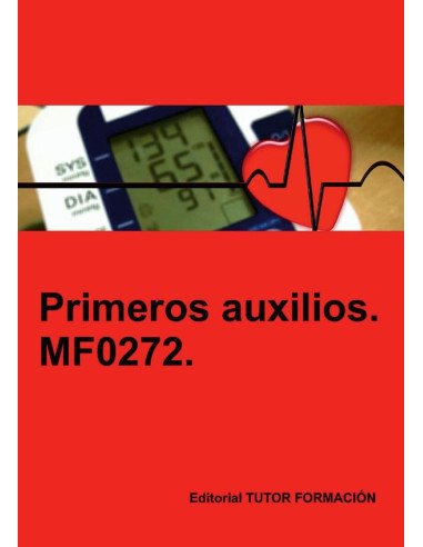 Primeros auxilios. MF0272.