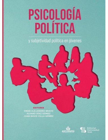 Psicología política y subjetividad política en jóvenes