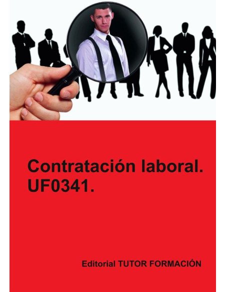 Contratación laboral. UF0341.