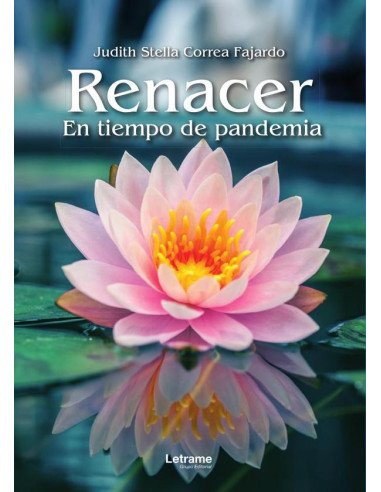 Renacer:En tiempo de pandemia