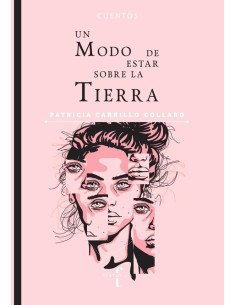 Un modo de estar sobre la tierra
