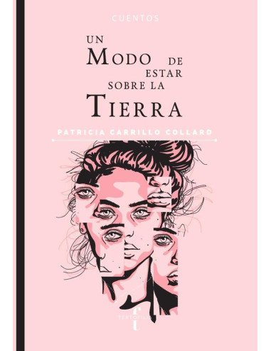Un modo de estar sobre la tierra