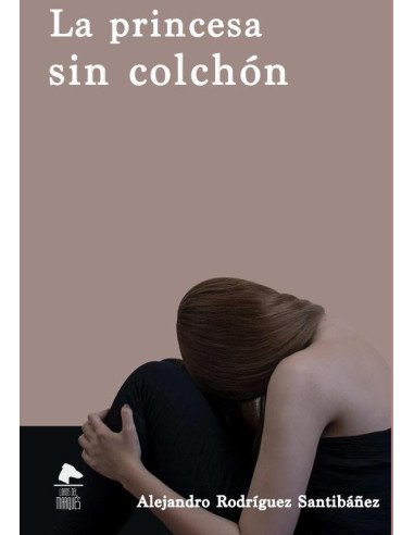 La princesa sin colchón