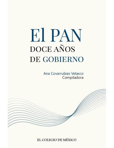 El PAN::doce años de gobierno