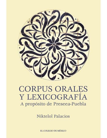 Corpus orales y lexicografía.:A propósito de Preseea-Puebla