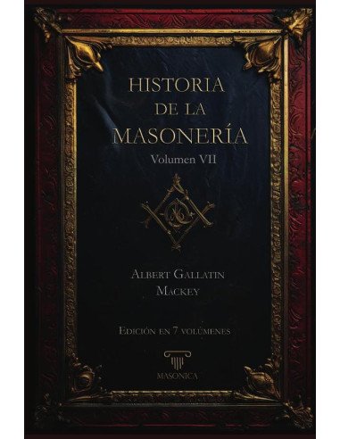 Historia de la Masonería 7 (7 volúmenes)