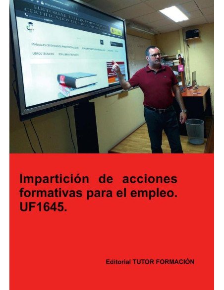 Impartición de acciones formativas para el empleo. UF1645.