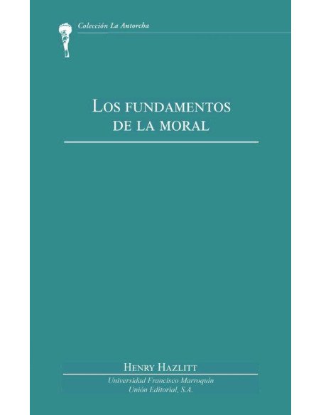 Los fundamentos de la moral (UFM)