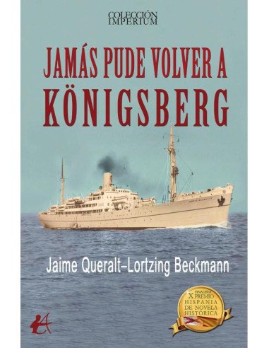 Jamás pude volver a Königsberg