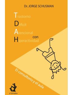 Del consultorio al aula, TDAH