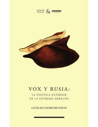 Vox y Rusia: la política exterior de la extrema derecha