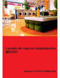 Lavado de ropa en alojamientos. MF0707.
