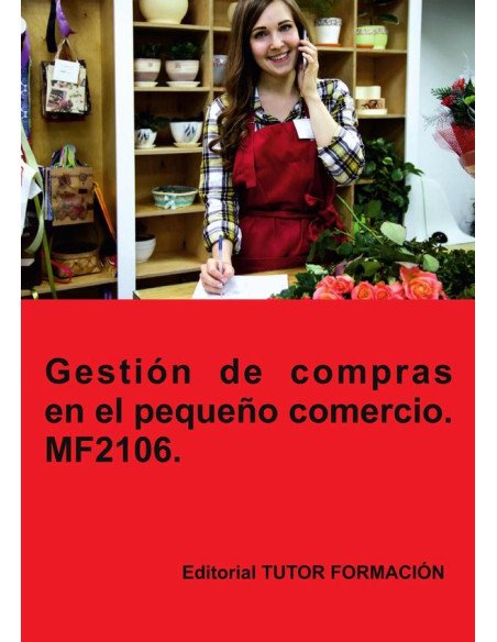 Gestión de compras en el pequeño comercio. MF2106.