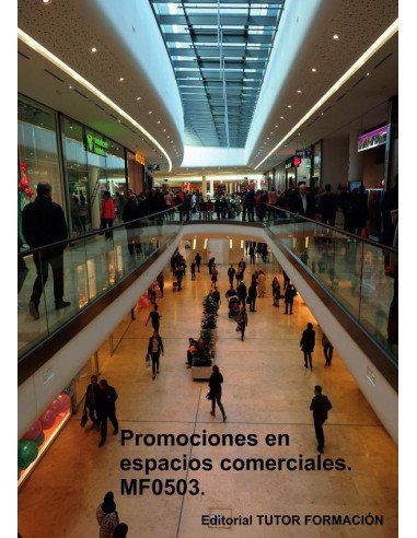 Promociones en espacios comerciales. MF0503.