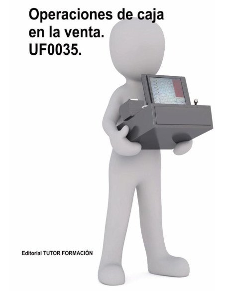 Operaciones de caja en la venta. UF0035.