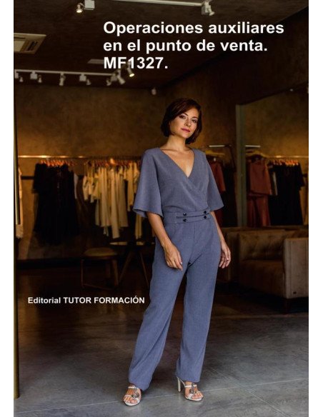 Operaciones Auxiliares en el punto de venta. MF1327.