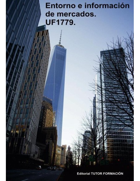 Entorno e información de mercados. UF1779.