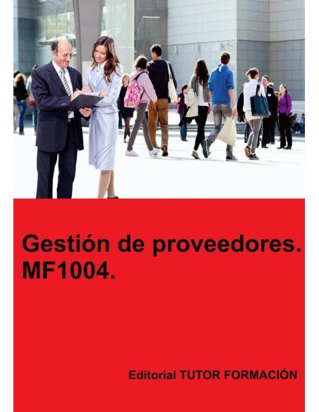 Gestión de Proveedores. MF1004.