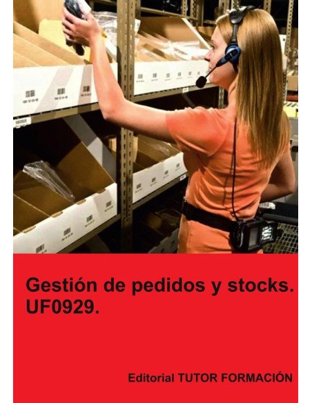 Gestión de pedidos y stocks. UF0929.
