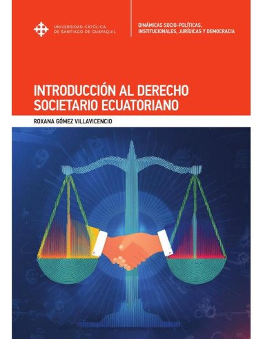 Introducción al Derecho Societario Ecuatoriano