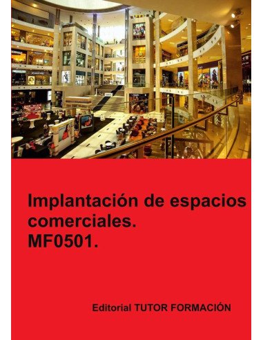 Implantación de espacios comerciales. MF0501.
