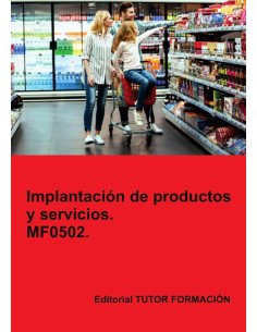 Implantación de productos y servicios. MF0502.