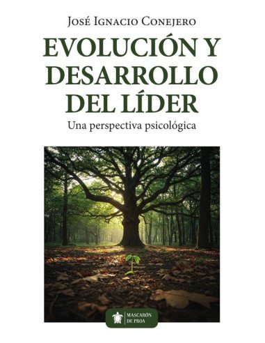 Evolución y desarrollo del líder:Una perspectiva psicológica