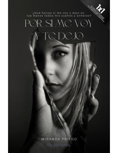 Por si me voy y te dejo