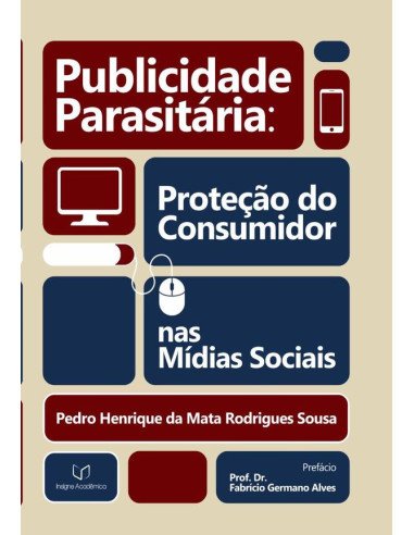 Publicidade Parasitária:Proteção do Consumidor nas Mídias Sociais