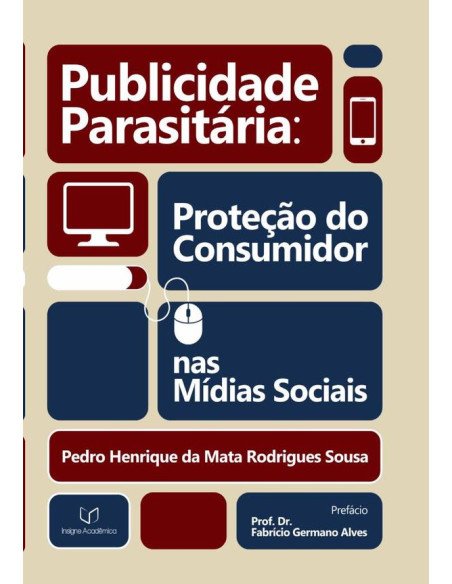 Publicidade Parasitária:Proteção do Consumidor nas Mídias Sociais